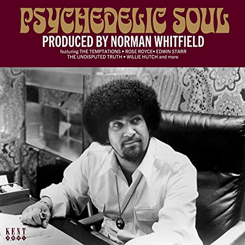 Psychedelic Soul ~ Produced By Norman Whitfield