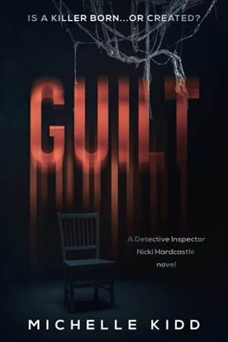 Guilt (DI Nicki Hardcastle Series)