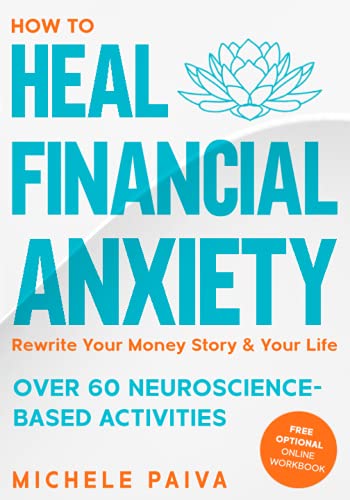 How to Heal Financial Anxiety