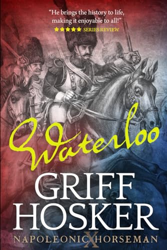 Waterloo! (Napoleonic Horseman)