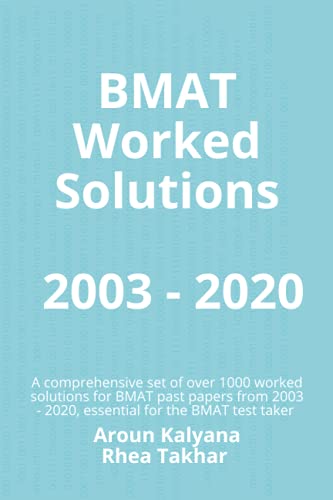 BMAT Worked Solutions: 2003 - 2020