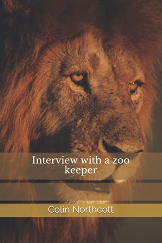 Interview with a zoo keeper