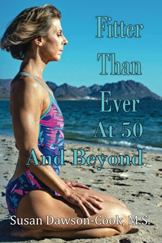 Fitter Than Ever at 50 and Beyond