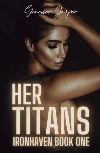 Her Titans: Ironhaven Book One