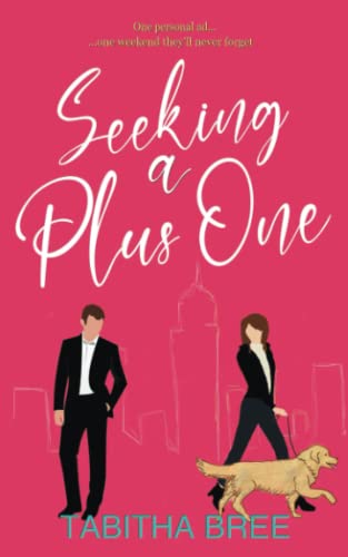 Seeking a Plus One (Seeking Series)