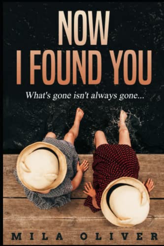 Now I Found You