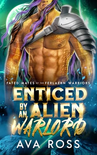 Enticed by an Alien Warlord (Fated Mates of the Ferlaern Warriors)