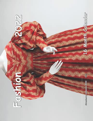 Fashion 16 Month Calendar 2022 (Strawberry Calendars 2022)