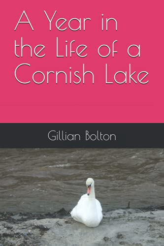 A Year in the Life of a Cornish Lake
