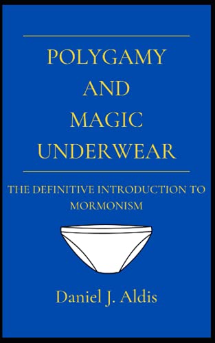 Polygamy and Magic Underwear