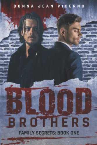 Blood Brothers: Family Secrets Book One