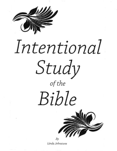 Intentional Study of the Bible