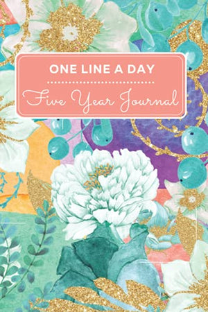 One Line A Day - Five Year Journal: 2023 Diary - 6 x 9 inches - Pink Floral Cover - Record Daily Moments for Mom