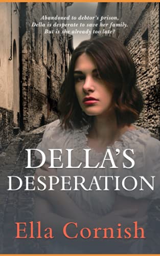 Della's Desperation: Victorian Romance