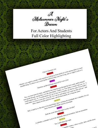 A Midsummer Night's Dream: For Actors And Students. Full Color Highlighting For Each Part And Plenty Of Room For Notes.