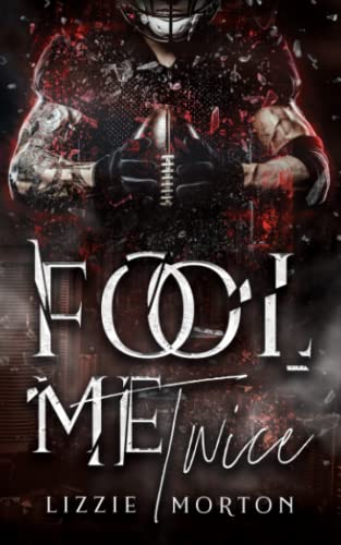 Fool Me Twice (Fool Me: The Duet)