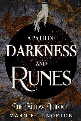 A Path of Darkness and Runes