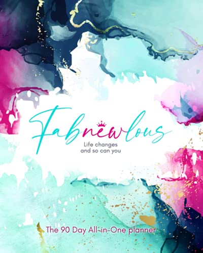 My Fabnewlous Planner: The 90 Day All in One Planner