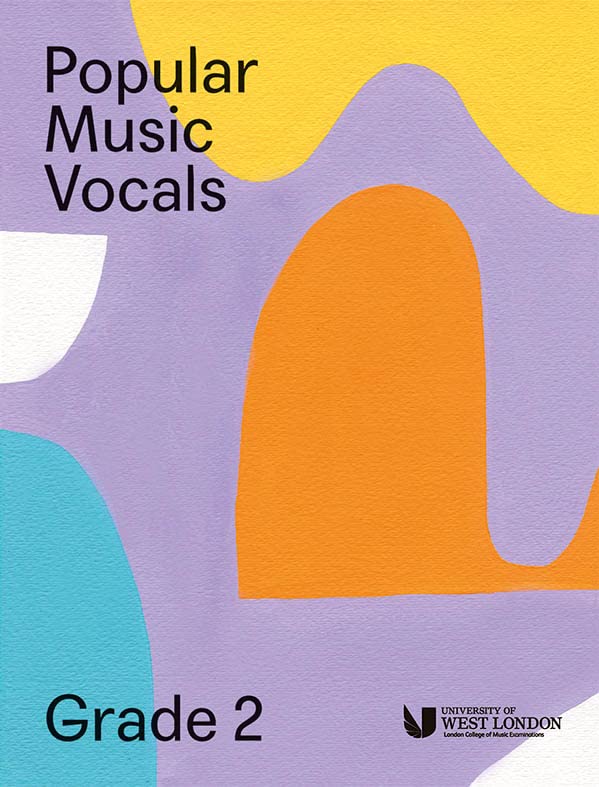 LCM Popular Music Vocals - Grade 2. Book and Online Audio