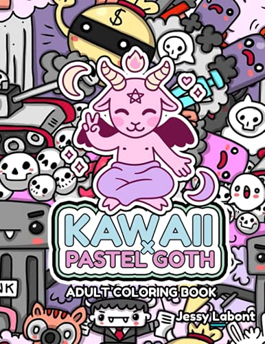 Kawaii x Pastel Goth Adult Coloring Book: Creepy Kawaii Coloring Book
