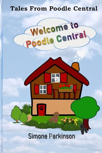 Tales From Poodle Central