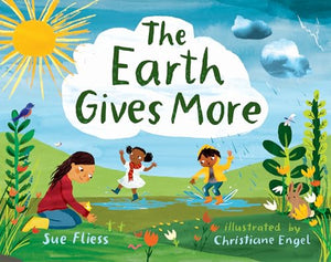 The Earth Gives More 