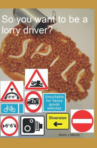 So you want to be a lorry driver ?