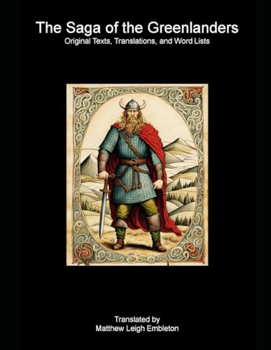 The Saga of the Greenlanders (Groenlendinga Saga)