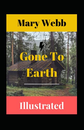 Gone To Earth Illustrated