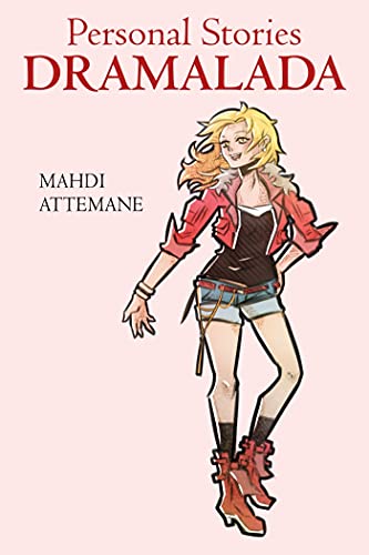 Personal Stories : Dramalada