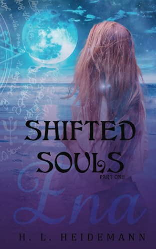 Shifted Souls : Ena: Part 1