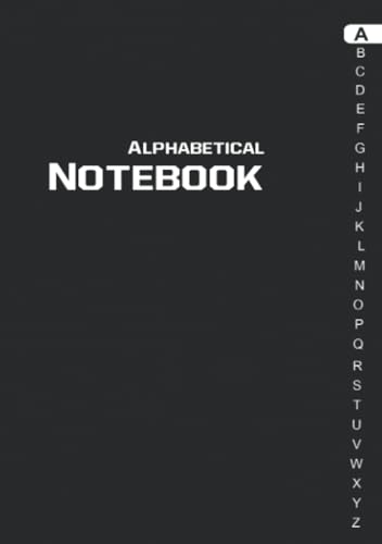 Alphabetical Notebook A5 : Notebook with Alphabet Tabs Medium Lined-Journal Organizer with a-Z Tabs Printed