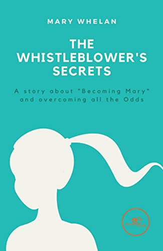 THE WHISTLEBLOWER'S SECRETS