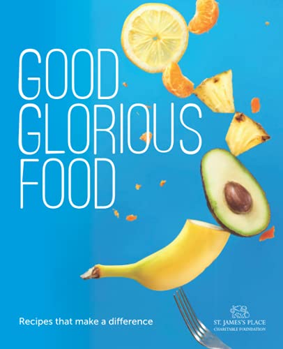 Good Glorious Food