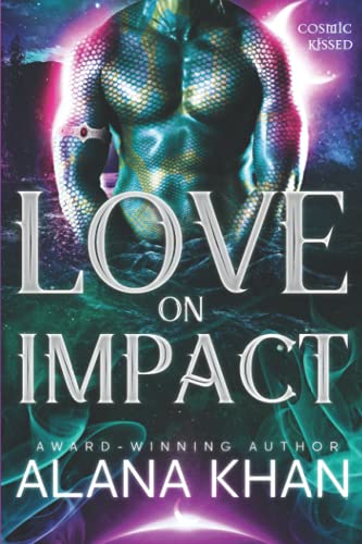 Love on Impact: An Earthbound Alien Romance