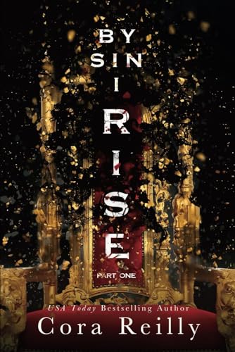 By Sin I Rise