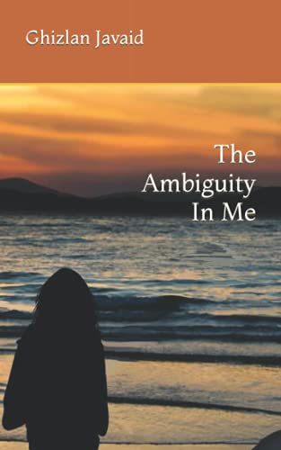 The Ambiguity In Me