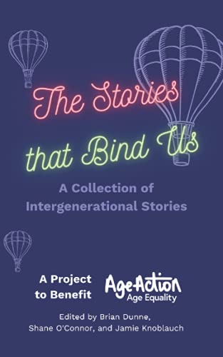 The Stories That Bind Us