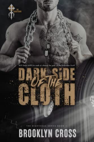 Dark Side of the Cloth (The Righteous)