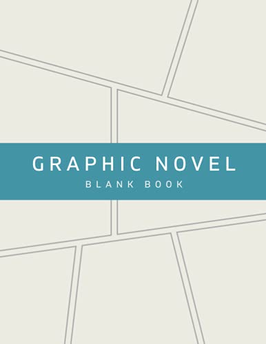 Graphic Novel Blank Book: Graphic Novel Book for Adults & Teenagers – Create Your Own Comic Book | Blank Comic Book Notebook Template Panel Sketchbook ... Kids (Manga Anime Lover Gifts) Stylish Beige
