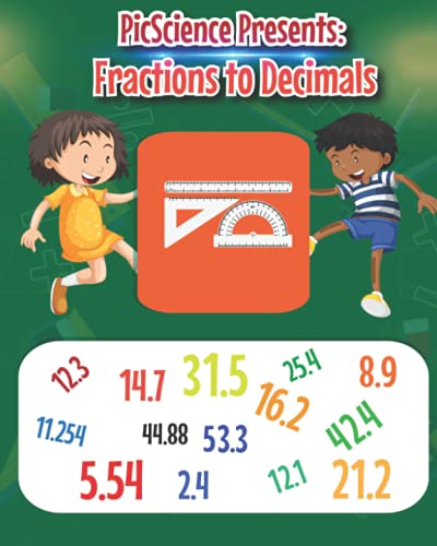 Fractions to Decimals For Kids Grades 3-5 - Beginners Tutorial, Children's Fraction Book