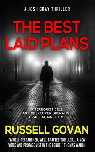 The Best Laid Plans: A Josh Gray Thriller