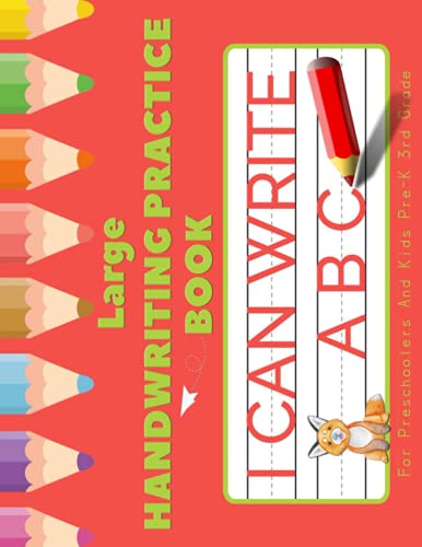 Large Handwriting Practice Book for Preschoolers and Kids. Pre-K to 3rd Grade : Blank Handwriting Practice Paper with Dotted Lines for Kids Pre K to Kindergarten. Ages 4-8 Kindergarten Writing Paper Horizontal 11x8. 5 Inch, 110 Pages
