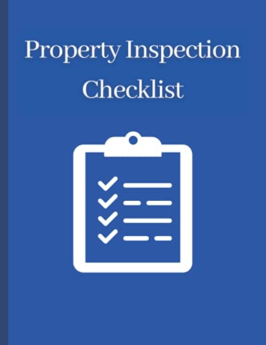 Rental Property Inspection Checklist: Inspection Log Book for Landlords, Property Managers and Inspectors | Property Maintenance Checklist: Rental Property Inspection Notebook - 8.5 x 11