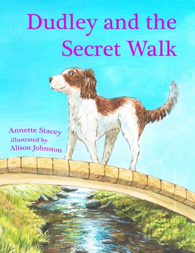 Dudley and the Secret Walk