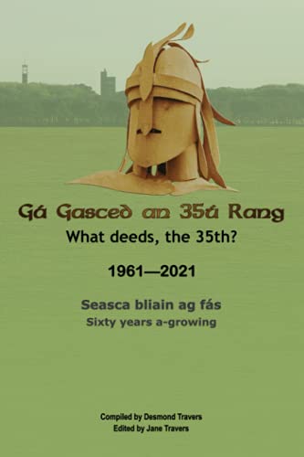 Gá Gasced an 35ú Rang: What deeds, the 35th?