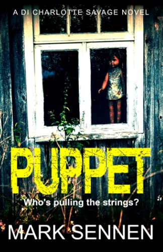 Puppet: A DI Charlotte Savage Novel