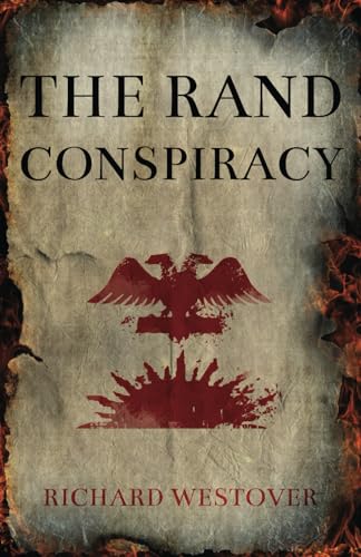 The Rand Conspiracy