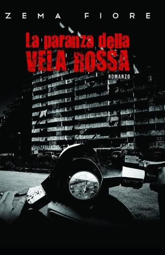 La paranza della Vela rossa