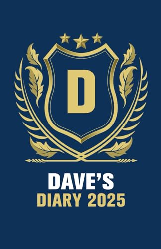 Dave's Diary: Dave Diary, Gift for Dave, Dave Journal, Dave Christmas Present